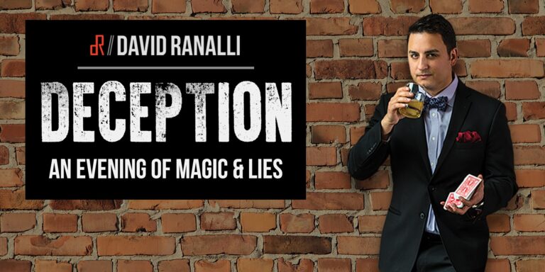 DECEPTION – An Evening of Magic & Lies