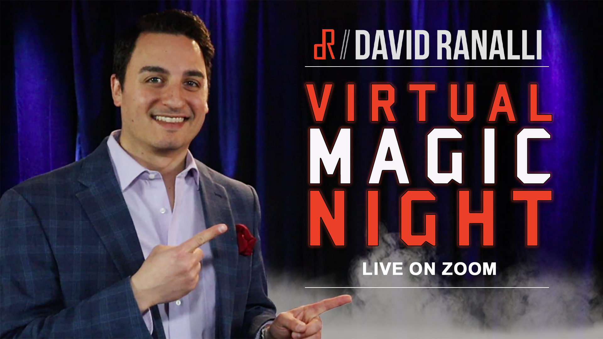 VIRTUAL SHOW // See David Ranalli Online! • Magician David Ranalli