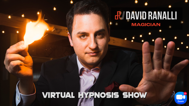 Virtual Hypnosis Show on Zoom with David Ranalli