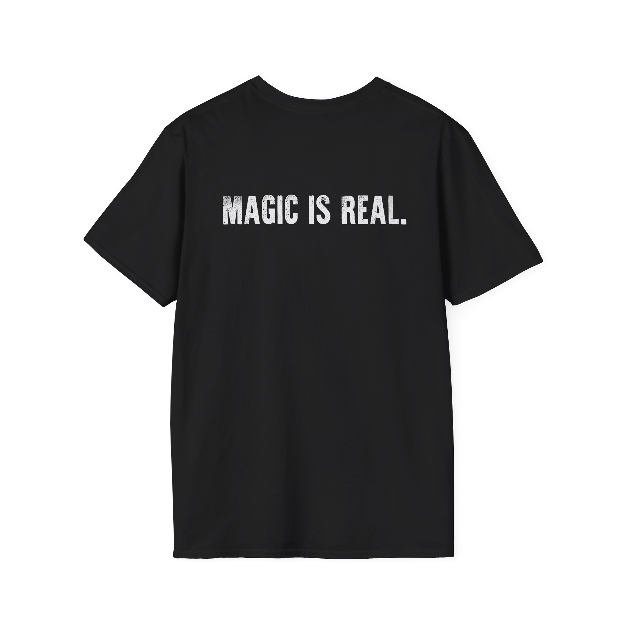 Magic T-Shirt — "Magic Is Real" - Image 2